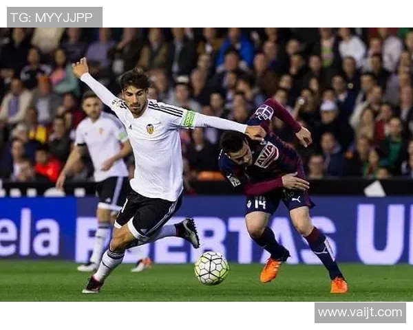 华伦西亚主场迎战埃瓦尔力争三分争夺联赛前列位置